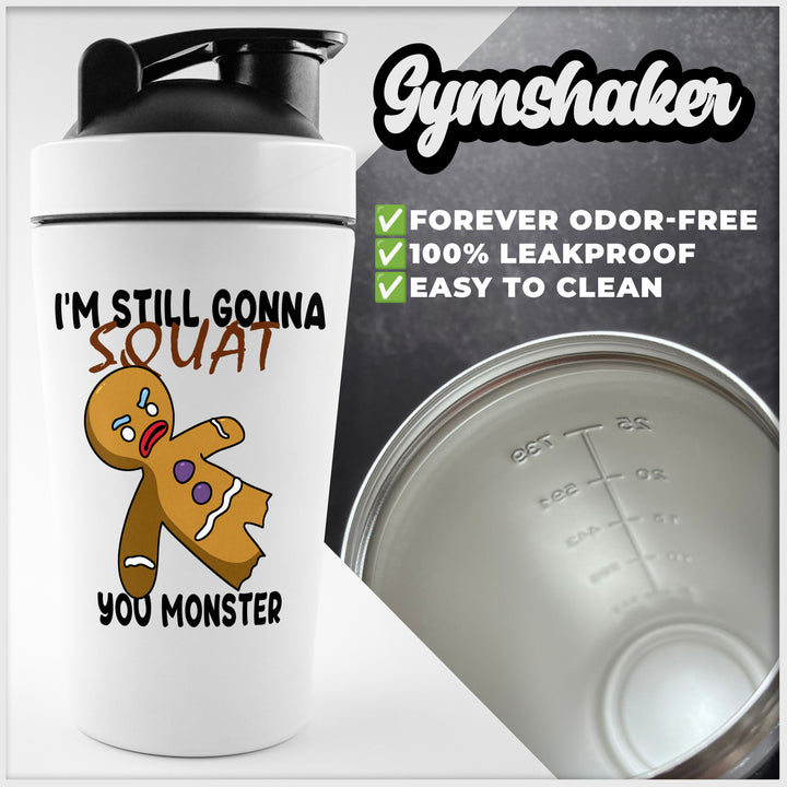 Still gonna squat Fitness-Shaker