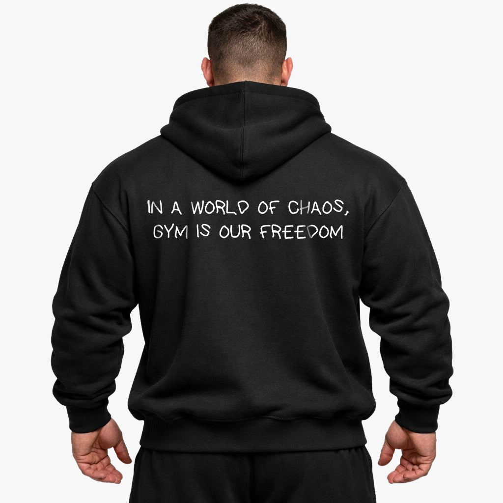 IN A WORLD OF CHAOS, GYM IS OUR FREEDOM Oversized (Backprint) Hoodie