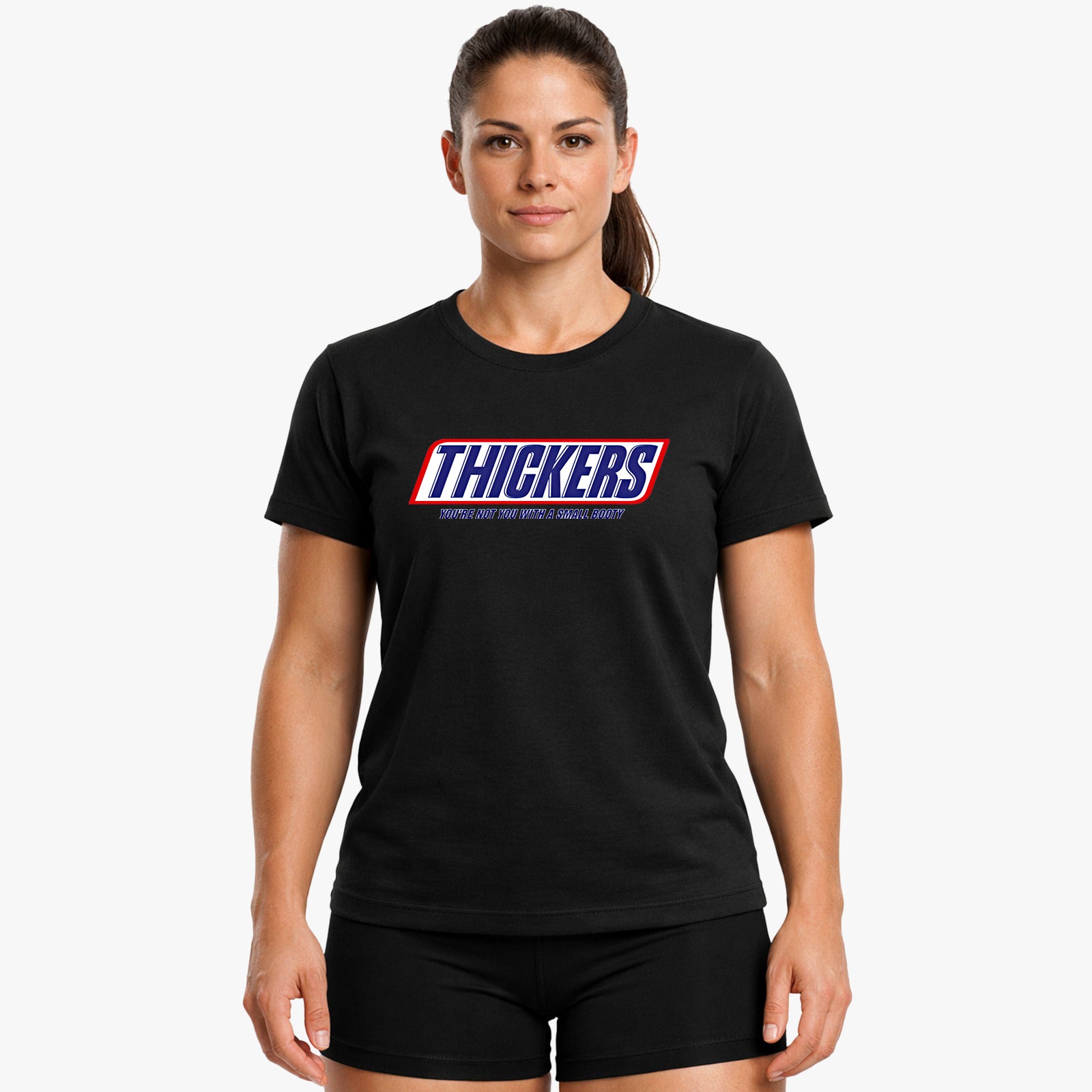 Thickers Shirt