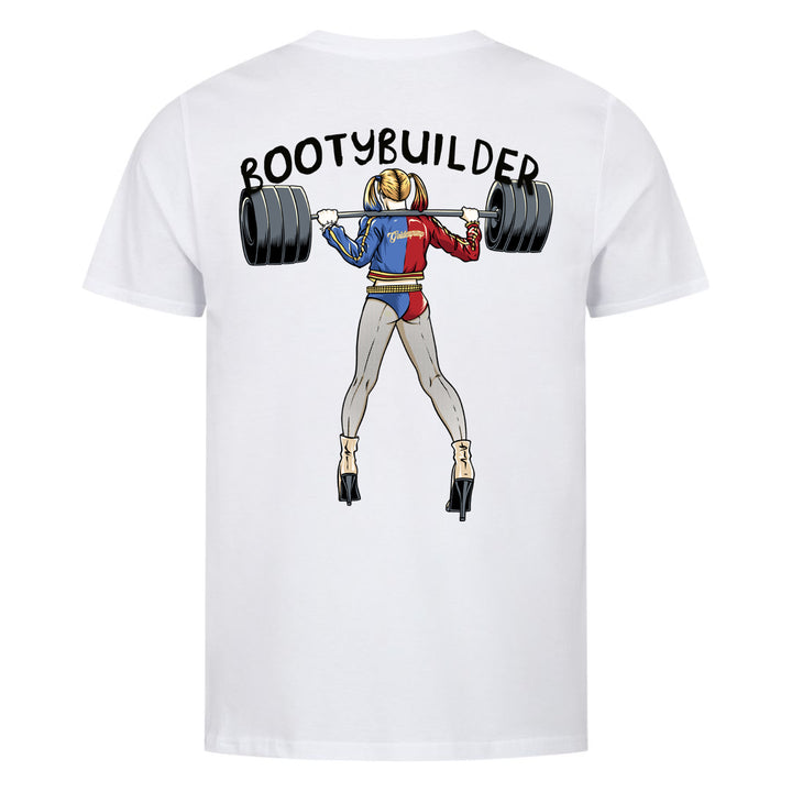 Bootybuilder (Backprint) Shirt