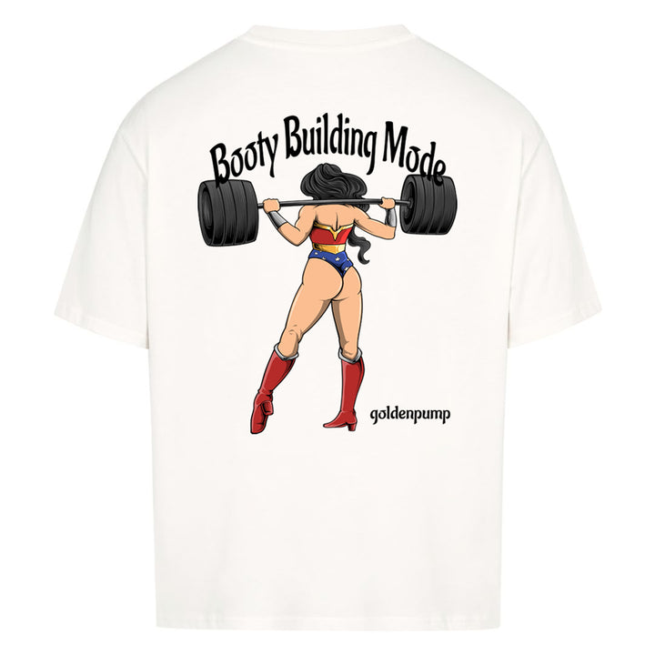 Booty Building (Backprint) Oversized Shirt