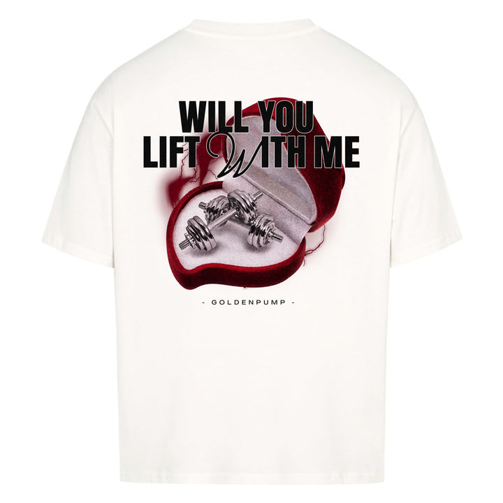 Lift with me (Backprint) Oversized Shirt
