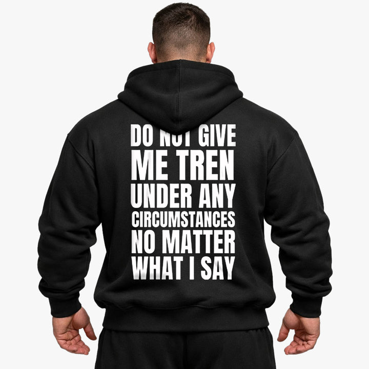 Do not give me Oversized (Backprint) Hoodie