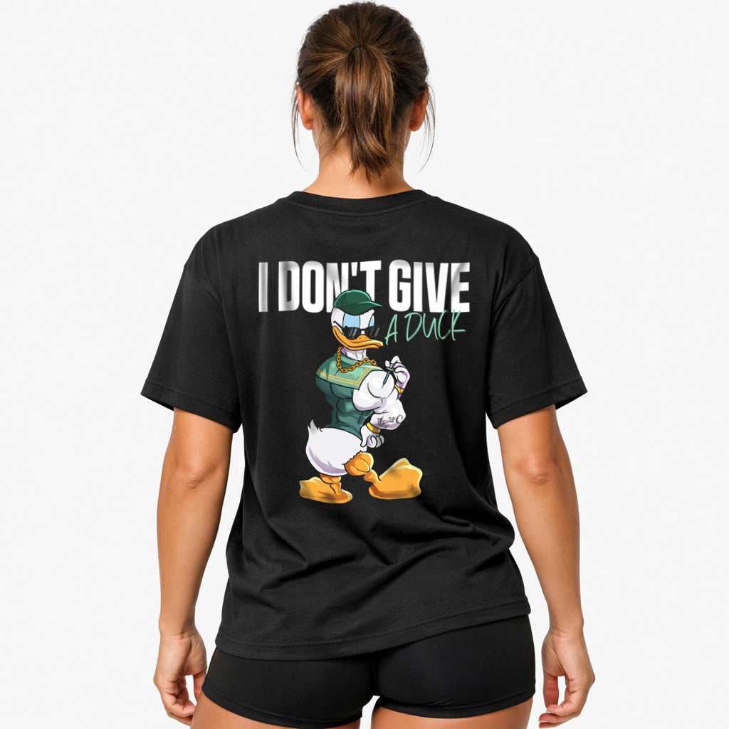 I Don't give a duck Oversized (Backprint) Shirt