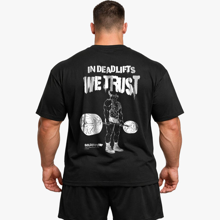 In Deadlifts we trust Oversized (Backprint) Shirt