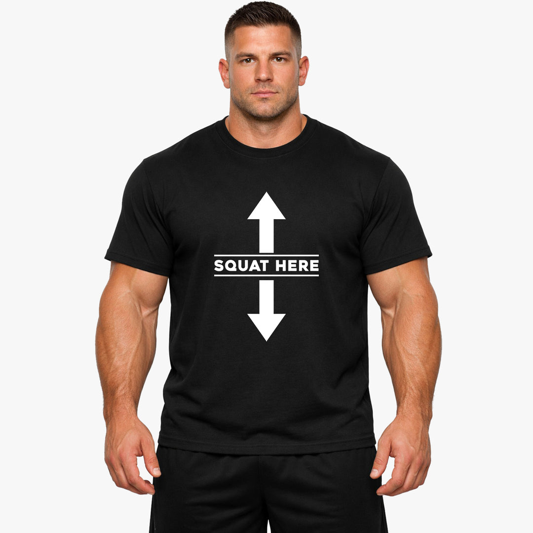 Squat here Shirt