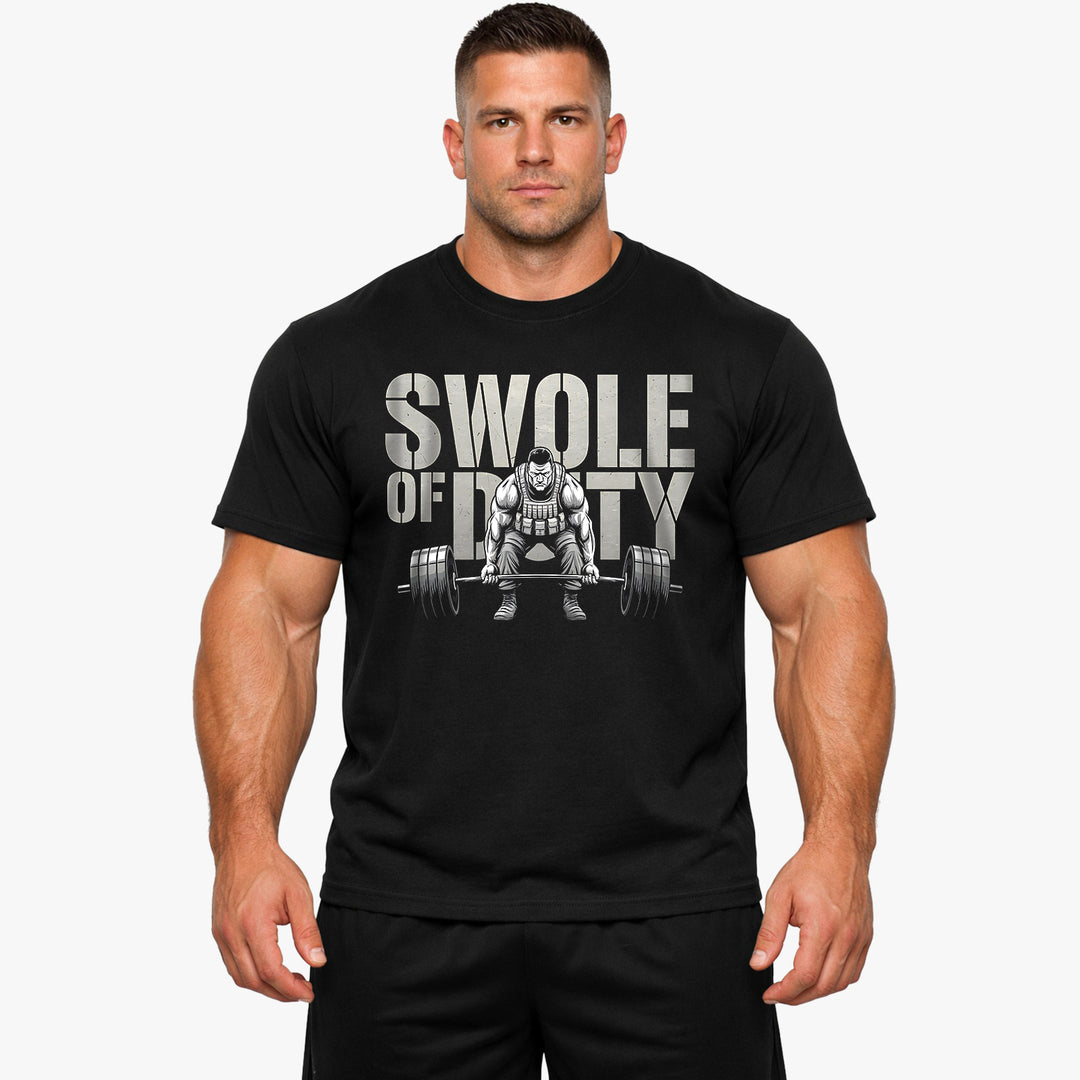 Swole of Duty Shirt