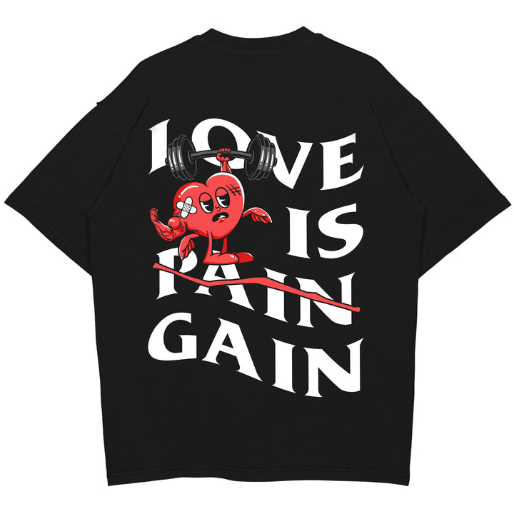 Love is Gain Oversized (rugafdruk) shirt